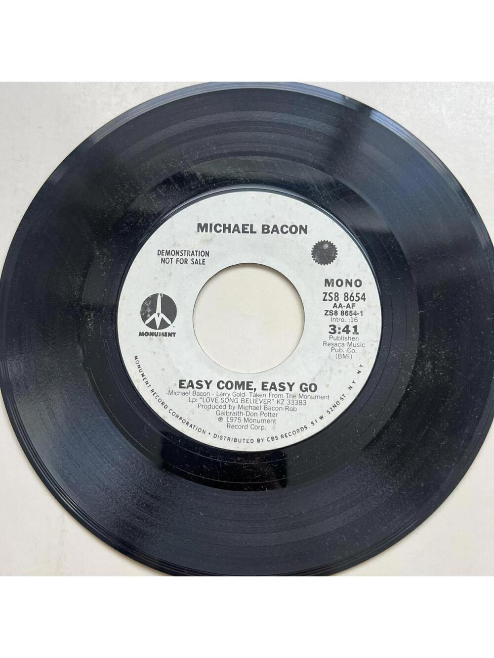 Michael Bacon - Easy Come, Easy Go 45rpm VG+ R40